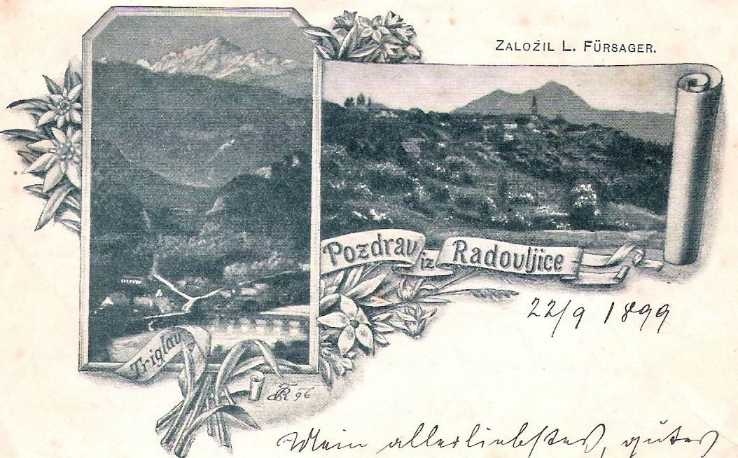 Pozdrav iz Radovljice, od. 1899